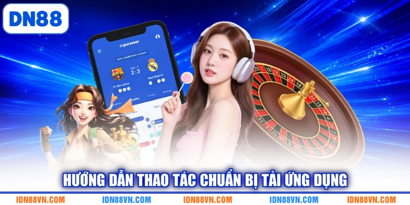 Hướng dẫn thao tác chuẩn bị tải ứng dụng